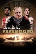 NL - DAT ENE WOORD FEYENOORD 3