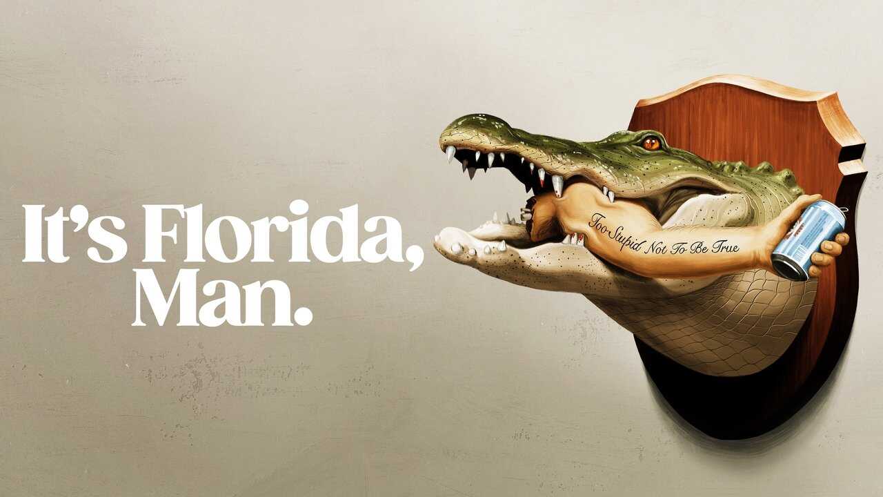 EN - It's Florida, Man. (2024) 2