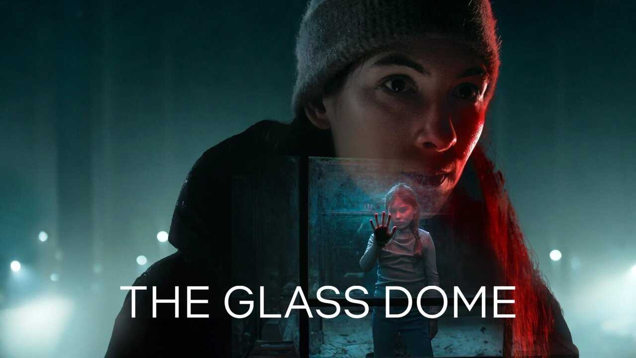 EX - The Glass Dome (2025) 1