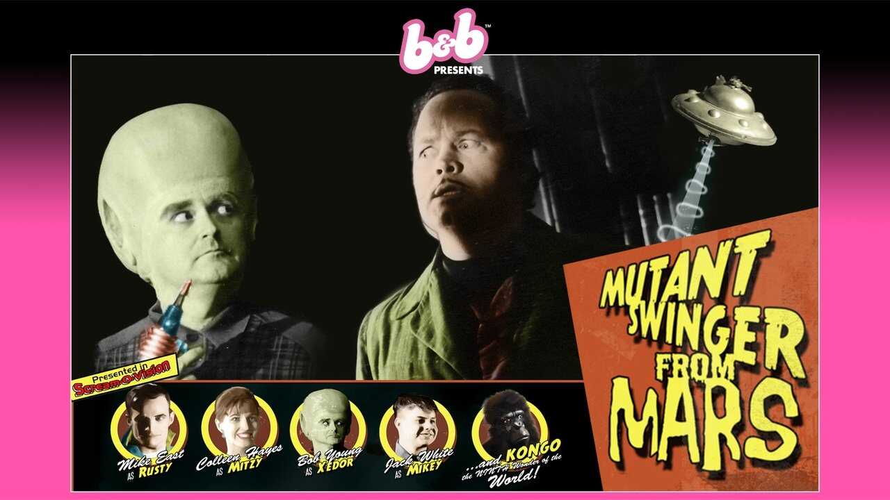 Mutant Swinger From Mars 0