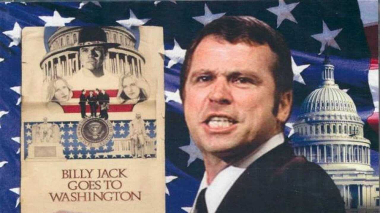 Billy Jack Goes to Washington 0