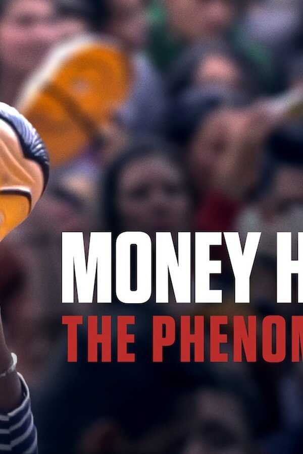 La Casa de Papel: el fenómeno (2020) 0