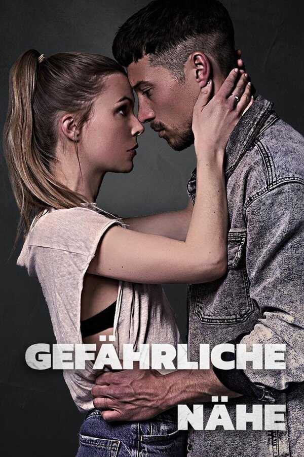 DE - Gefährliche Nähe (2021) (DE) 3