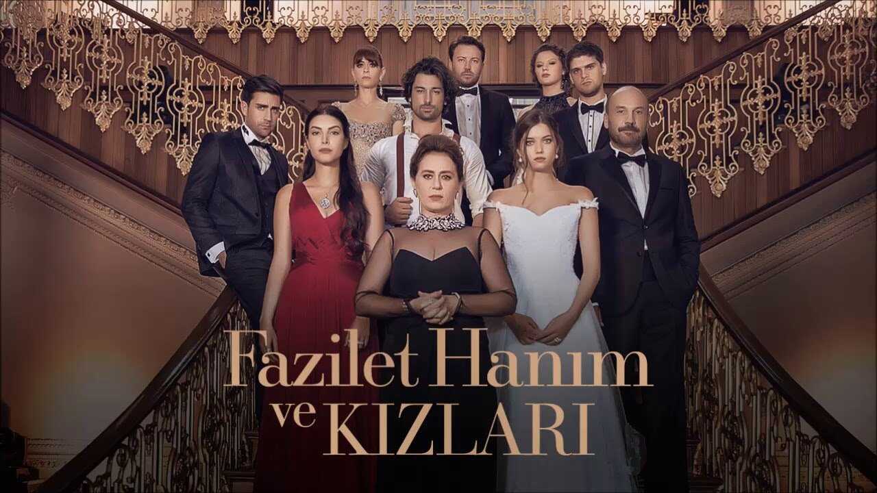 EX - Fazilet Hanim ve Kizlari / Gospođa Fazilet i njene kćeri (2017) 0