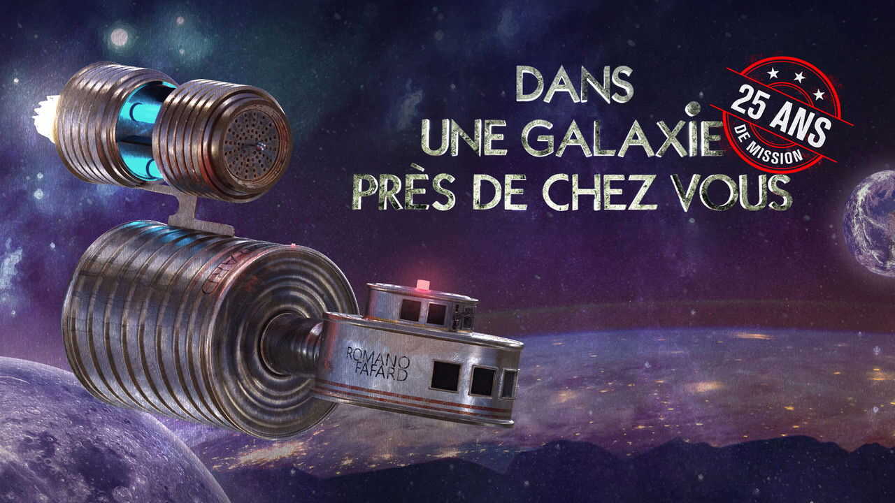 FR - Dans une galaxie près de chez vous : 25 ans de mission 2