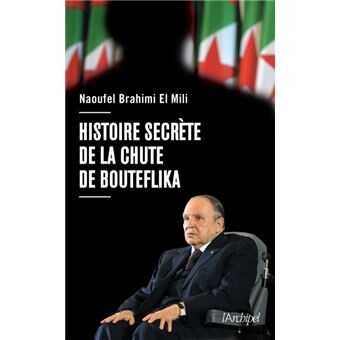 ALGERIE L'Histoire de la Chute de Bouteflika (2022) 0