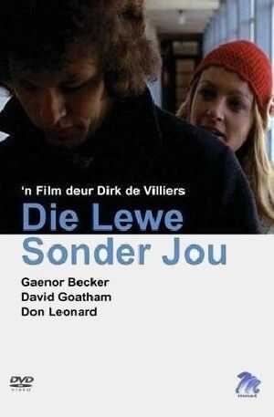 Die Lewe Sonder Jou (1972) 0